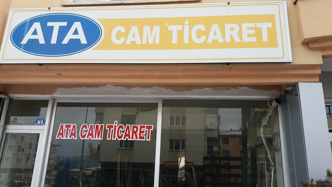 Ata Cam Ticaret dükkân tabelası ve cephesi