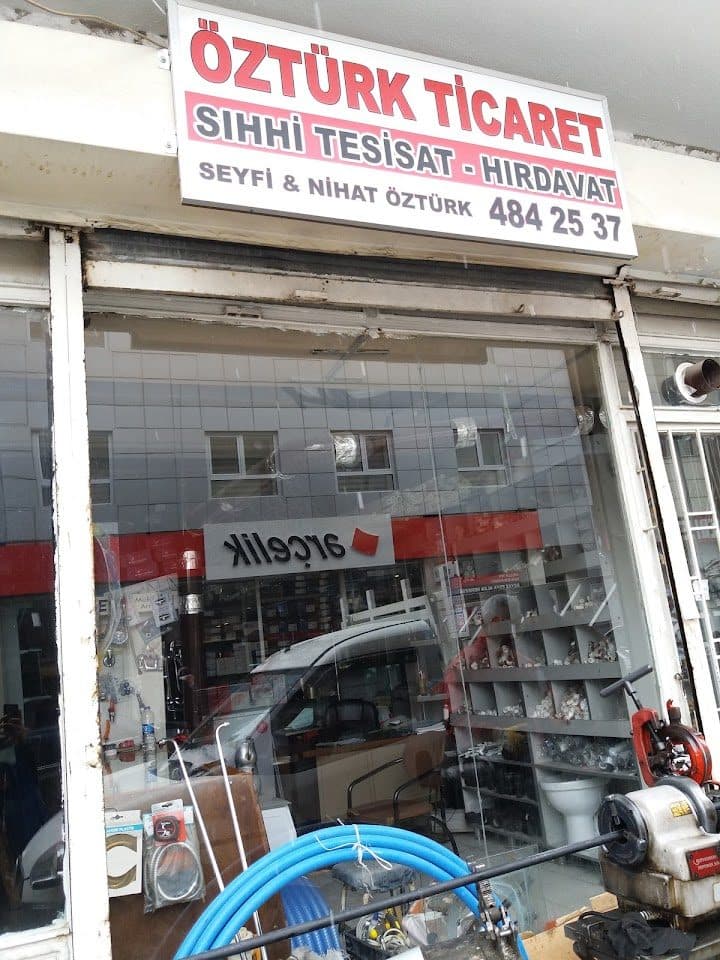 Öztürk Ticaret dükkân görünümü — Sıhhi Tesisat & Hırdavat
