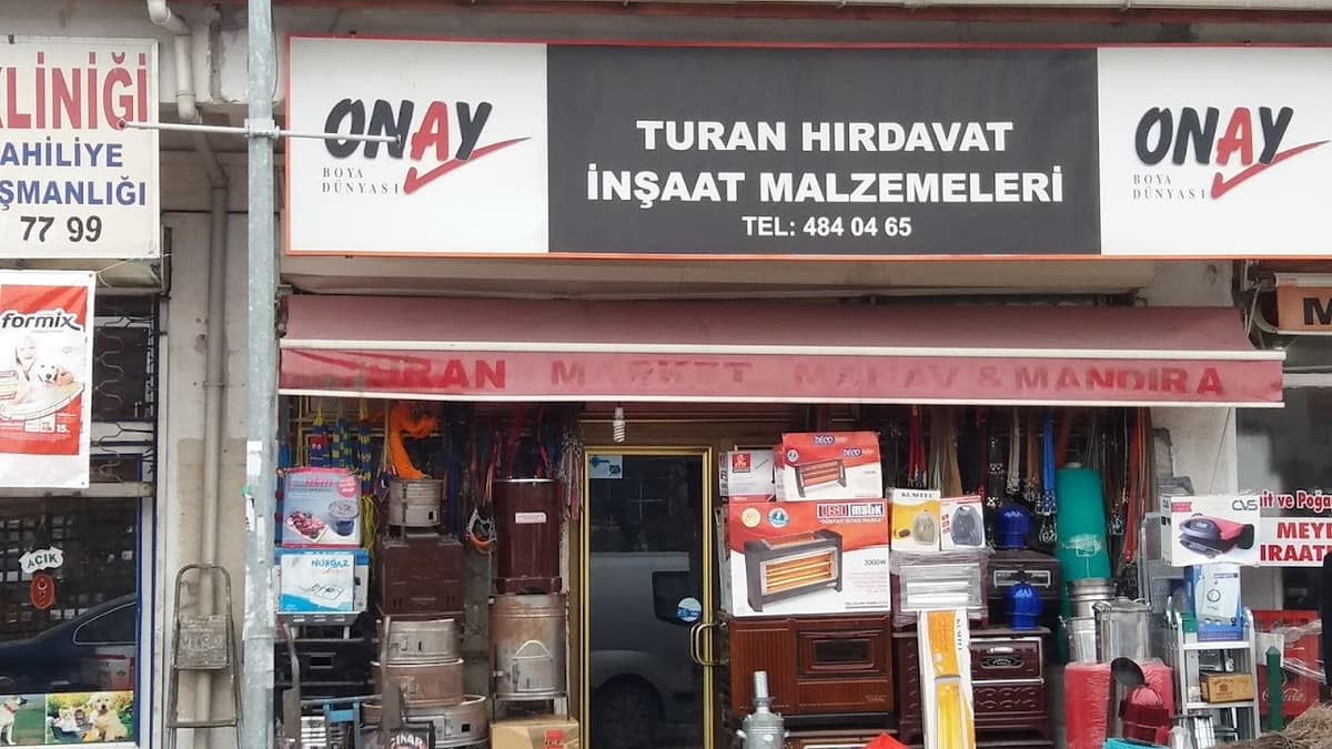Turan Hırdavat dükkân cephesi — İnşaat Malzemeleri (ONAY Boya bayisi)